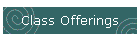 Class Offerings