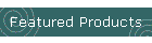 Featured Products